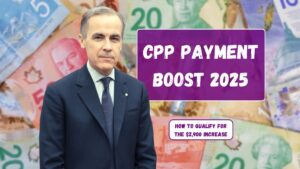 CPP Payment Boost 2025 – How to Qualify for the $2,900 Increase