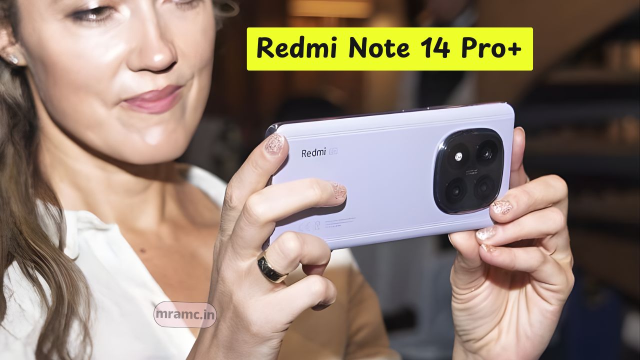 Redmi Note 14 Pro+